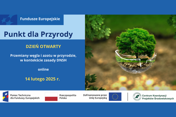Dzień otwarty online. Przemiany węgla i azotu w przyrodzie, w kontekście zasady DNSH