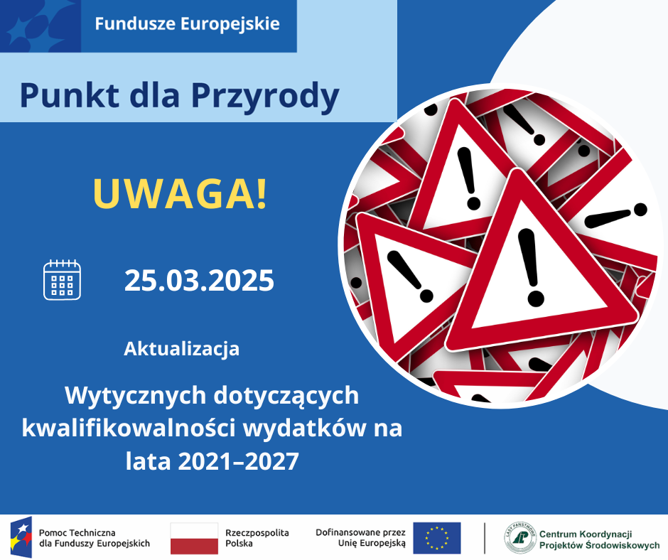 Zmiana „Wytyczne dotyczące kwalifikowalności wydatków na lata 2021–2027”