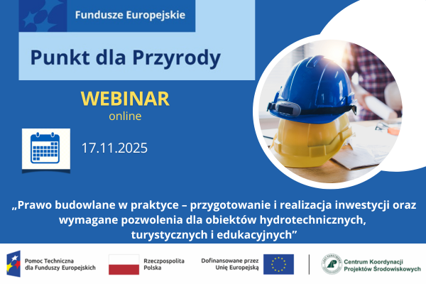 Prawo budowlane w praktyce – przygotowanie i realizacja inwestycji oraz wymagane pozwolenia dla obiektów hydrotechnicznych, turystycznych i edukacyjnych